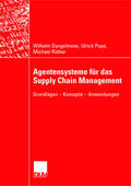 Dangelmaier / Pape / Rüther |  Dangelmaier, W: Agentensysteme für das Supply Chain Manageme | Buch |  Sack Fachmedien