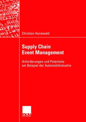 Hunewald |  Supply Chain Event Management | Buch |  Sack Fachmedien