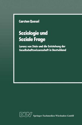 Quesel | Soziologie und Soziale Frage | Buch | 978-3-8244-4014-6 | sack.de