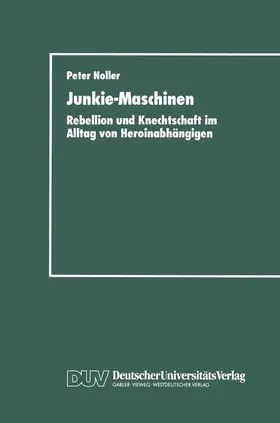 Noller |  Junkie-Maschinen | Buch |  Sack Fachmedien