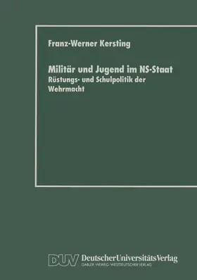 Kersting |  Militär und Jugend im NS-Staat | Buch |  Sack Fachmedien