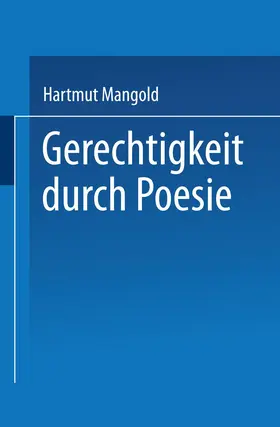 Mangold |  Gerechtigkeit durch Poesie | Buch |  Sack Fachmedien