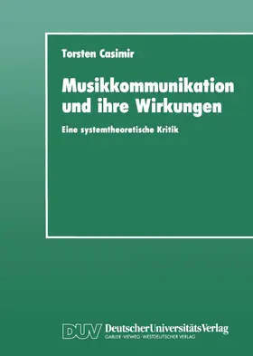 Casimir | Musikkommunikation und ihre Wirkungen | Buch | 978-3-8244-4063-4 | www.sack.de