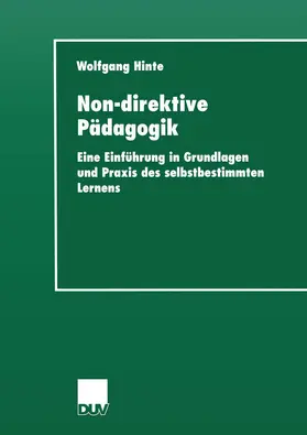 Hinte | Non-direktive Pädagogik | Buch | 978-3-8244-4072-6 | www.sack.de