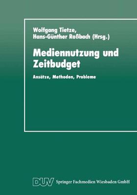 Tietze | Mediennutzung und Zeitbudget | Buch | 978-3-8244-4079-5 | sack.de