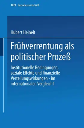 Heinelt |  Frühverrentung als politischer Prozeß | Buch |  Sack Fachmedien