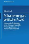 Heinelt |  Heinelt, H: Frühverrentung als politischer Prozeß | Buch |  Sack Fachmedien
