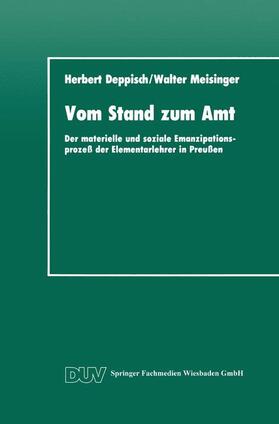 Deppisch / Meisinger | Meisinger, W: Vom Stand zum Amt | Buch | 978-3-8244-4096-2 | sack.de