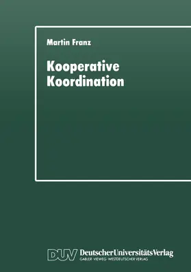 Franz |  Kooperative Koordination | Buch |  Sack Fachmedien