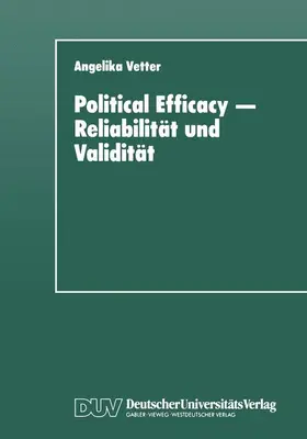Political Efficacy - Reliabilität und Validität | Buch | 978-3-8244-4202-7 | www.sack.de