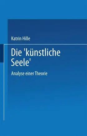 Die "künstliche Seele" | Buch |  Sack Fachmedien