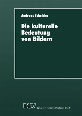  Die kulturelle Bedeutung von Bildern | Buch |  Sack Fachmedien