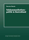  Telekommunikationspolitik in Deutschland | Buch |  Sack Fachmedien