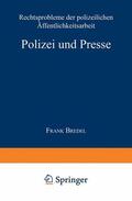 Bredel |  Bredel, F: Polizei und Presse | Buch |  Sack Fachmedien
