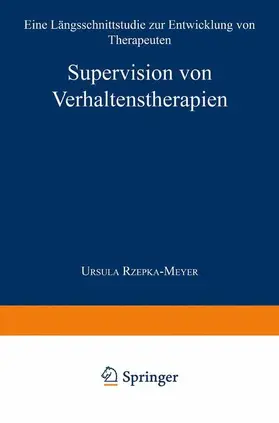 Supervision von Verhaltenstherapien | Buch | 978-3-8244-4257-7 | www.sack.de