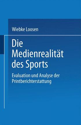  Die Medienrealität des Sports | Buch |  Sack Fachmedien