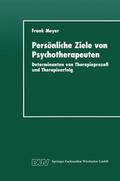  Persönliche Ziele von Psychotherapeuten | Buch |  Sack Fachmedien