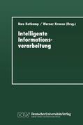 Kotkamp / Krause |  Intelligente Informationsverarbeitung | Buch |  Sack Fachmedien