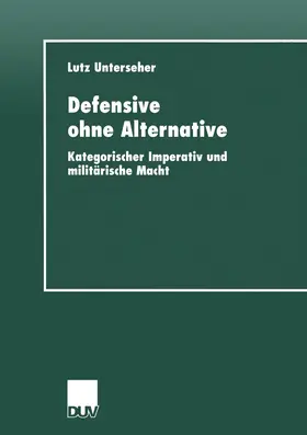 Unterseher |  Defensive ohne Alternative | Buch |  Sack Fachmedien