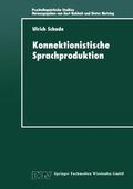  Konnektionistische Sprachproduktion | Buch |  Sack Fachmedien