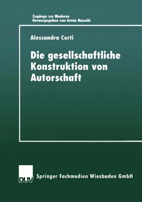  Die gesellschaftIiche Konstruktion von Autorschaft | Buch |  Sack Fachmedien