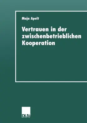  Vertrauen in der zwischenbetrieblichen Kooperation | Buch |  Sack Fachmedien