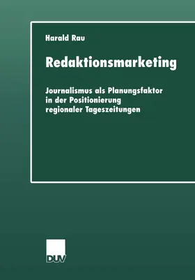 Rau |  Redaktionsmarketing | Buch |  Sack Fachmedien