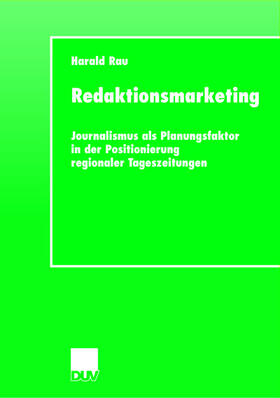 Rau | Rau, H: Redaktionsmarketing | Buch | 978-3-8244-4385-7 | sack.de