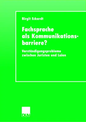 Eckardt |  Fachsprache als Kommunikationsbarriere? | Buch |  Sack Fachmedien