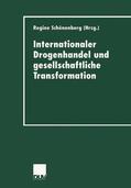 Schönenberg |  Internationaler Drogenhandel und gesellschaftliche Transform | Buch |  Sack Fachmedien