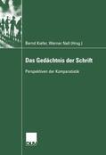 Kiefer / Nell |  Gedächtnis der Schrift | Buch |  Sack Fachmedien
