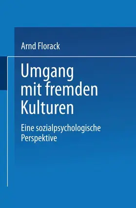 Florack |  Umgang mit fremden Kulturen | Buch |  Sack Fachmedien