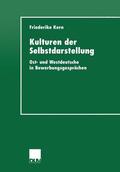 Kern |  Kern, F: Kulturen der Selbstdarstellung | Buch |  Sack Fachmedien