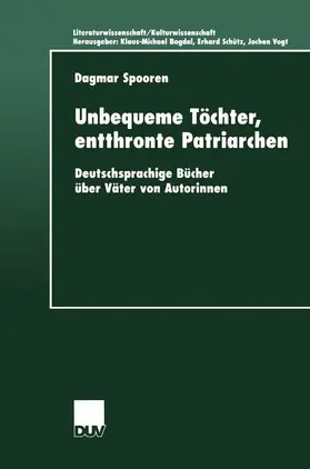 Spooren | Unbequeme Töchter, entthronte Patriarchen | Buch | 978-3-8244-4456-4 | www.sack.de