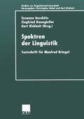 Anschütz / Kanngießer / Rickheit |  Spektren der Linguistik | Buch |  Sack Fachmedien