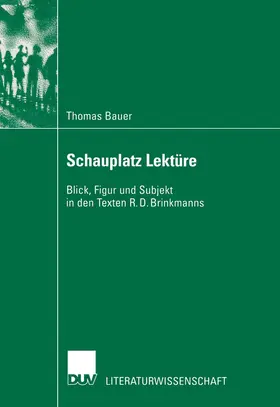 Bauer | Schauplatz Lektüre | Buch | 978-3-8244-4491-5 | www.sack.de