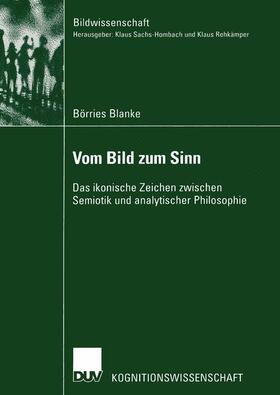 Blanke | Blanke, B: Vom Bild zum Sinn | Buch | 978-3-8244-4514-1 | sack.de