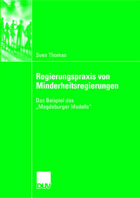 Thomas |  Thomas, S: Regierungspraxis von Minderheitsregierungen | Buch |  Sack Fachmedien