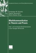 Schmidt / Neuendorff / Nielsen |  Marktkommunikation in Theorie und Praxis | Buch |  Sack Fachmedien