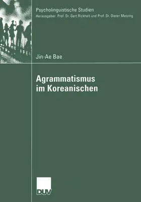 Bae |  Agrammatismus im Koreanischen | Buch |  Sack Fachmedien