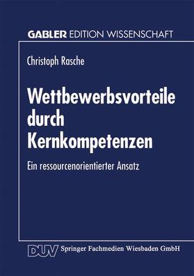 Wettbewerbsvorteile durch Kernkompetenzen | Buch | 978-3-8244-6018-2 | sack.de