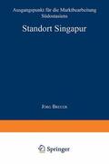  Standort Singapur | Buch |  Sack Fachmedien