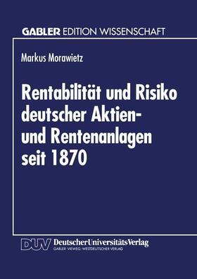 Rentabilität und Risiko deutscher Aktien- und Rentenanlagen seit 1870 | Buch | 978-3-8244-6042-7 | sack.de