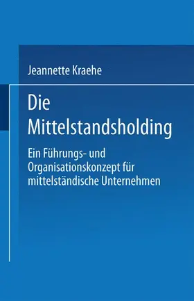  Die Mittelstandsholding in Deutschland | Buch |  Sack Fachmedien