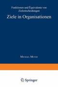  Ziele in Organisationen | Buch |  Sack Fachmedien