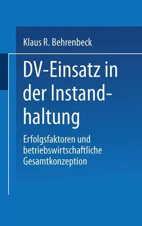  DV-Einsatz in der Instandhaltung | Buch |  Sack Fachmedien