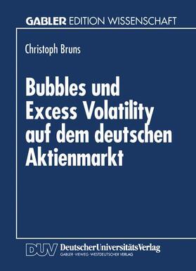 Bubbles und Excess Volatility auf dem deutschen Aktienmarkt | Buch | 978-3-8244-6079-3 | sack.de