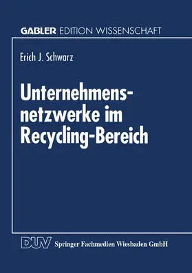  Unternehmensnetzwerke im Recycling-Bereich | Buch |  Sack Fachmedien