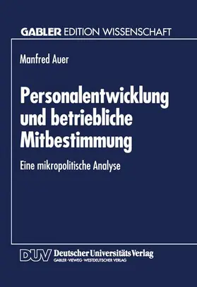  Personalentwicklung und betriebliche Mitbestimmung | Buch |  Sack Fachmedien
