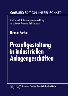 Prozeßgestaltung in industriellen Anlagengeschäften | Buch | 978-3-8244-6113-4 | sack.de